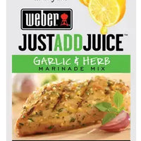 Just add juice garlic & herb marinade mix - Weber 32g DLC: 31 OCT2024