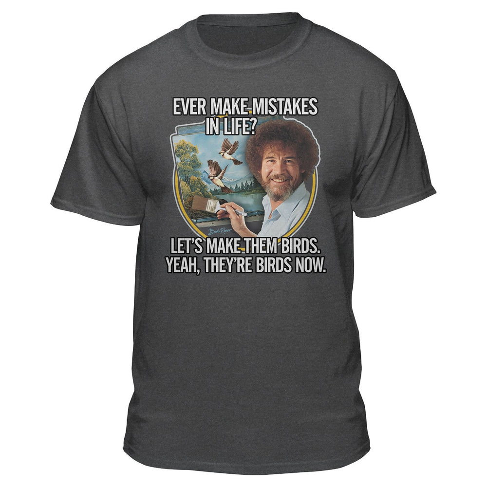 Men's Bob Ross Turn Mistakes Into Birds Graphic T-